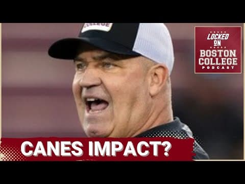 ACC SQUAD - How Miami's run to the National Championship IMPACTS the Boston College Eagles