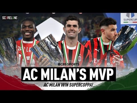 Christian Pulisic is AC Milan's Most Important Player, Supercoppa Italiana Final | CBS Sports Golazo
