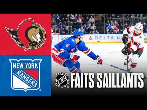 Sénateurs vs Rangers 14/01/26 | Faits saillants
