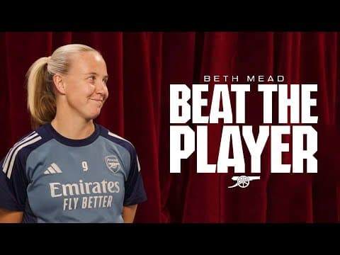💬 “Who else could it have been?” 🤣 | BEAT THE PLAYER | Beth Mead faces off against three supporters!