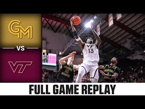 George Mason vs. Virginia Tech Full Game Replay | 2025-26 Men's Basketball