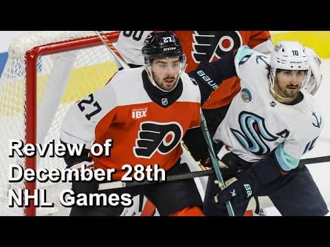 Review of December 28th NHL Games