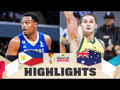 Philippines 🇵🇭 v Australia 🇦🇺 | Highlights | FIBA Basketball World Cup 2027 Asian Qualifiers