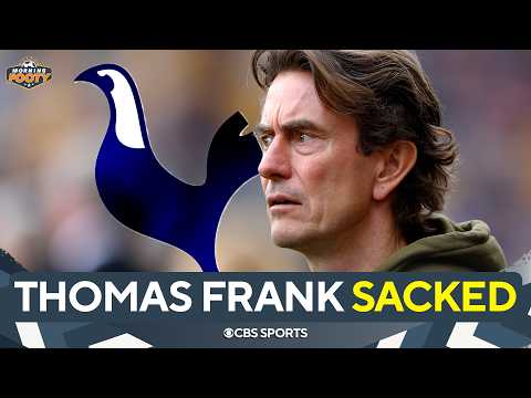 BREAKING NEWS: Thomas Frank SACKED by Tottenham