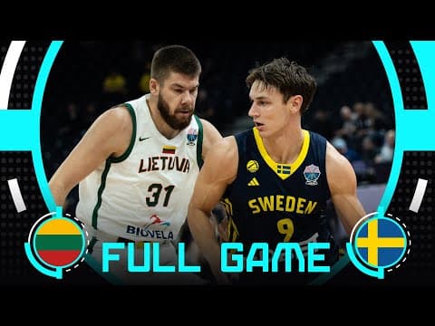 Group Phase | Lithuania v Sweden | Full Basketball Game | FIBA EuroBasket 2025