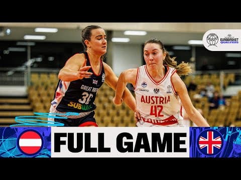 LIVE - Austria v Great Britain | FIBA Women's EuroBasket 2027 Qualifiers