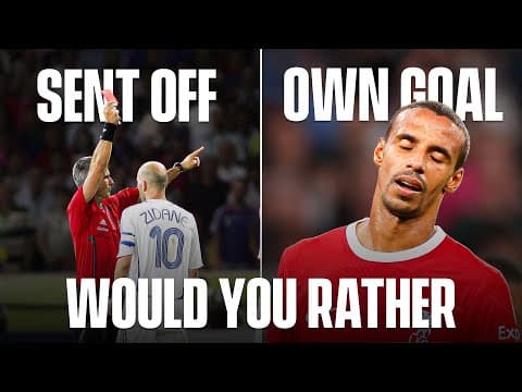 WOULD YOU RATHER: Sent off like Zidane vs. Own goal in a derby?? | Morning Footy | CBS Sports Golazo