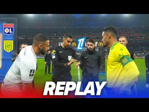 LE MATCH : OL - FC NANTES