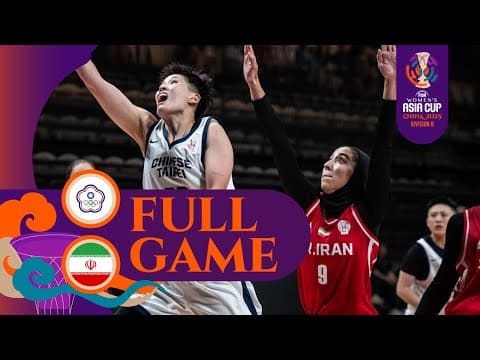 FINAL: Chinese Taipei vs. Iran | Full Game | FIBA #AsiaCupWomen 2025  - Division B