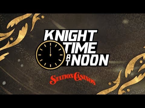 Knight Time at Noon pres. by Stations Casinos 11/3/25 - Dan D’Uva and Shane Hnidy