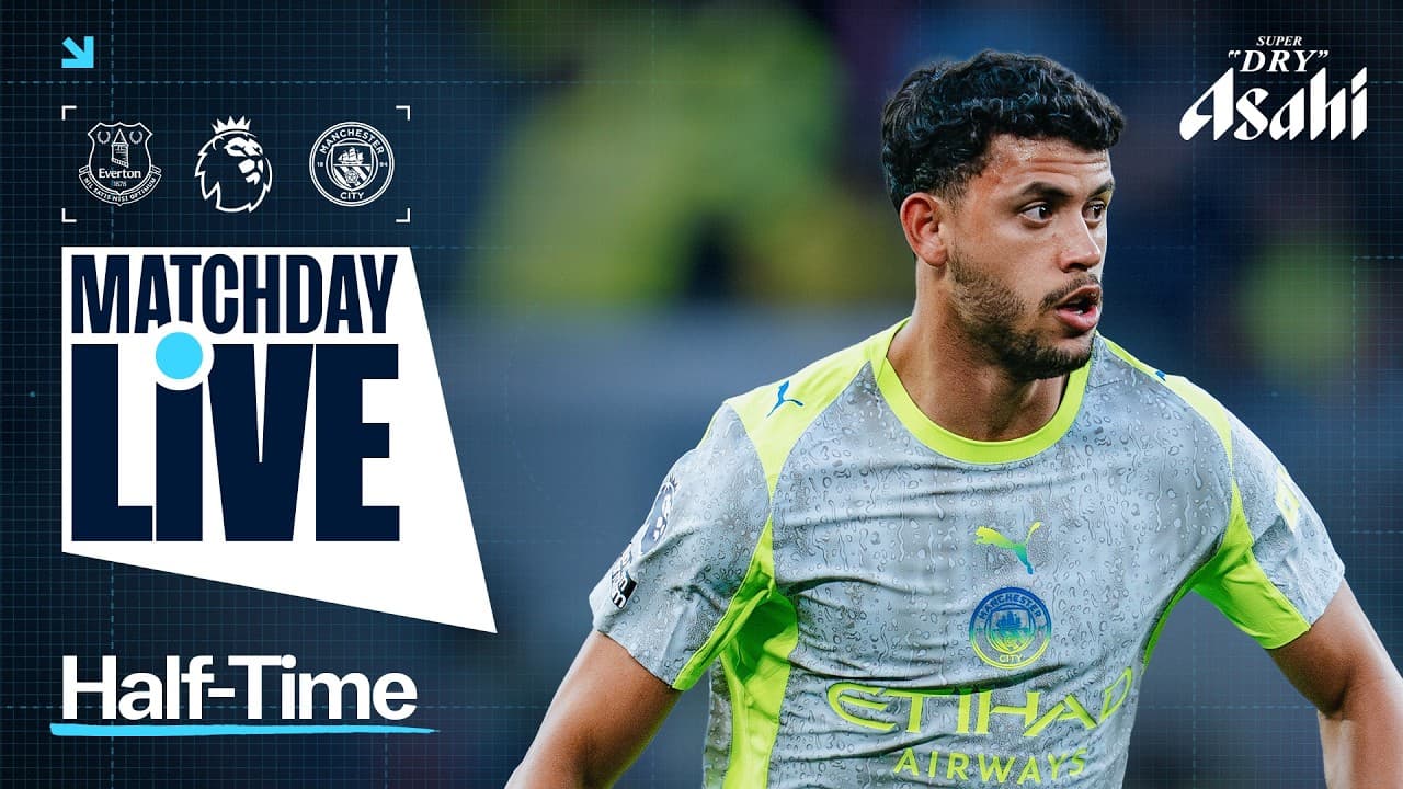 MATCHDAY LIVE! DOKU STUNNER GIVES CITY THE LEAD AT EVERTON! | Everton 0-1 Man City |  Premier League