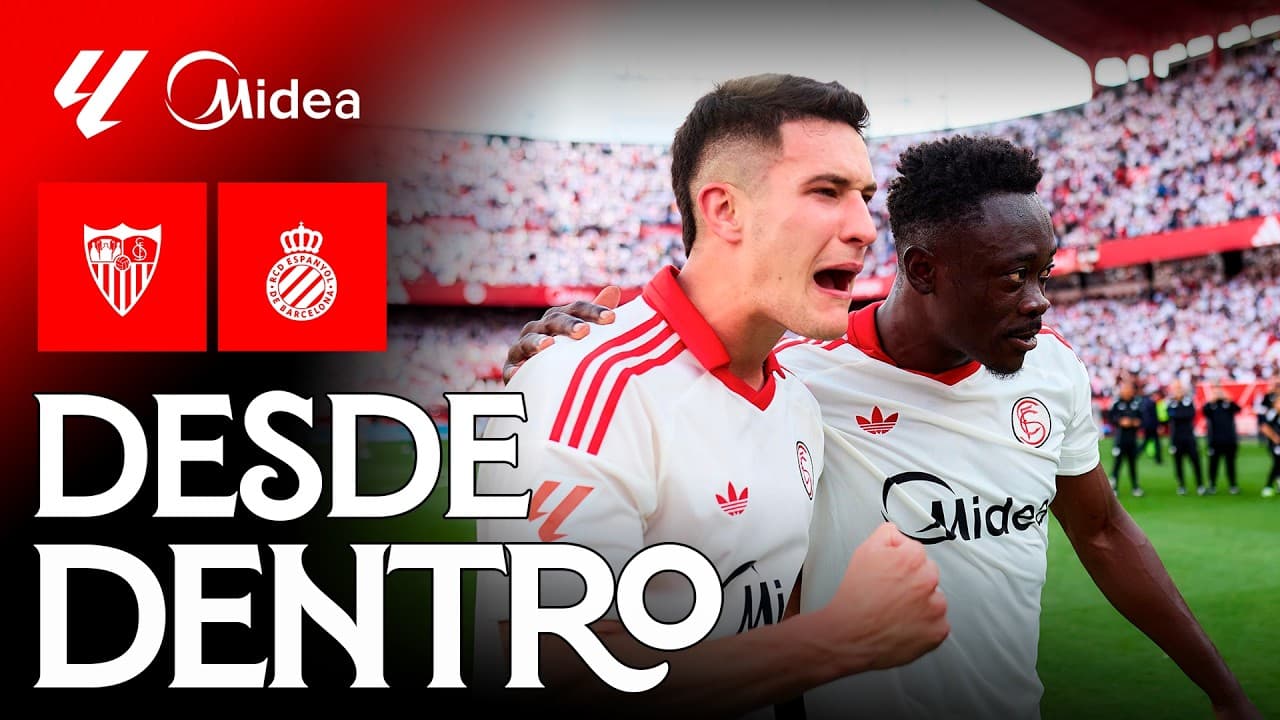 Triunfo clave al calor de Nervión: el Sevilla FC-RCD Espanyol de la temporada 25/26, desde dentro