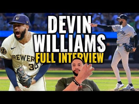 Devin Williams discusses Free Agency, the Yankees, Dodgers  and his Airbender grip!