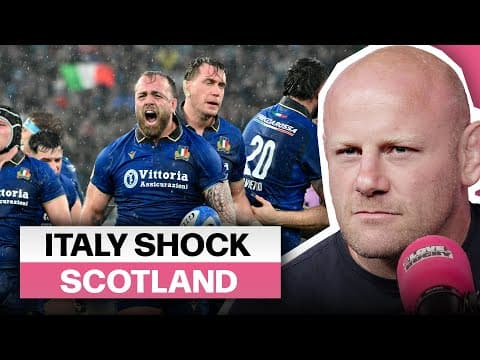 Italy Shock Scotland in Rome Downpour | Six Nations Review