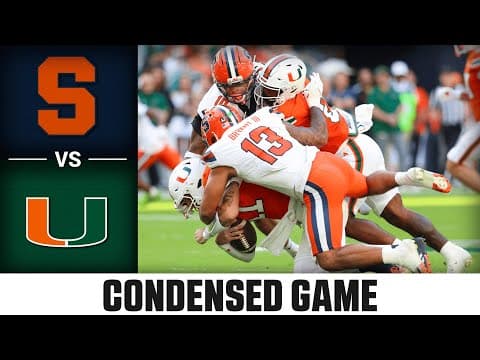 Syracuse vs Miami Condensed Game | 2025 ACC Football