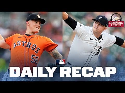 Hunter Brown and Tarik Skubal DUELED it out in Detroit! | Morning Lineup (MLB Daily Recap)