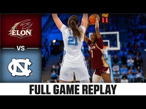 Elon vs North Carolina Full Game Replay | 2025-26 ACC Women’s Basketball