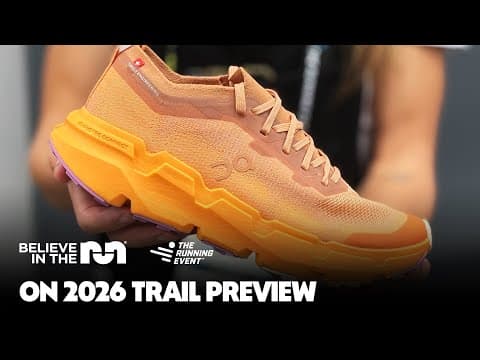 On 2026 Trail Preview | The Running Event 2025