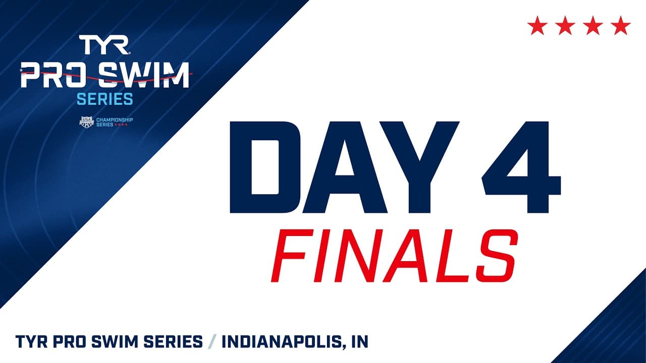 Day 4 Finals | 2026 TYR Pro Swim Series Indianapolis