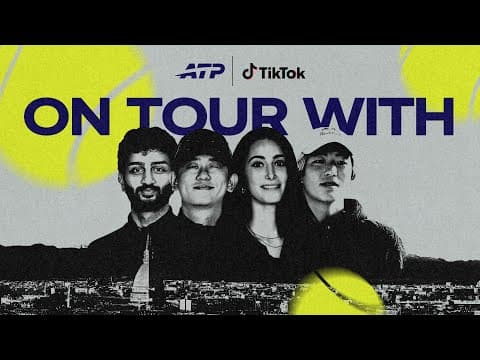 On Tour With...ATP x TikTok | Behind-The-Scenes At The 2025 Nitto ATP Finals