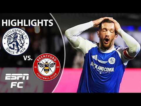 Macclesfield vs. Brentford | FA Cup Highlights | ESPN FC