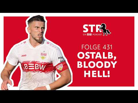 VfB STR: Folge 431 | Ostalb, bloody hell!