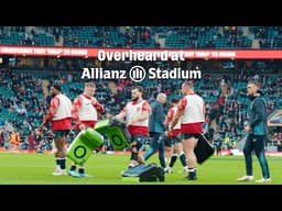Overheard at Allianz Stadium 👂 | England vs Wales | Guinness Men's Six Nations