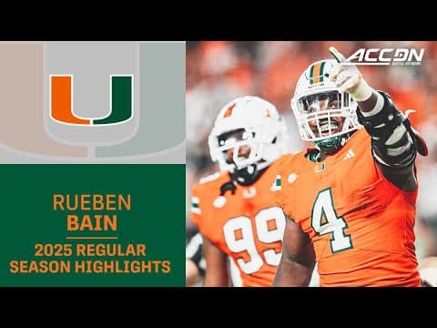 Rueben Bain Jr. 2025 Regular Season Highlights | Miami Edge