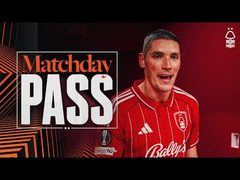 Behind The Scenes Of Nottingham Forest's 3-0 Win Against Malmö FF | UEFA Europa League
