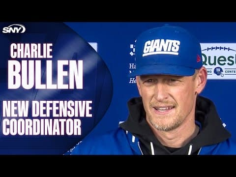 Charlie Bullen on taking over as new Giants defensive coordinator