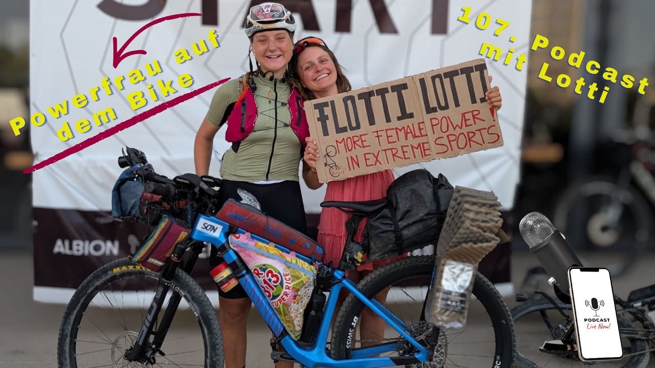 Podcast 🎙️ – Mit dem Rad bis nach Asien | Lottis unglaubliches Ultra-Abenteuer