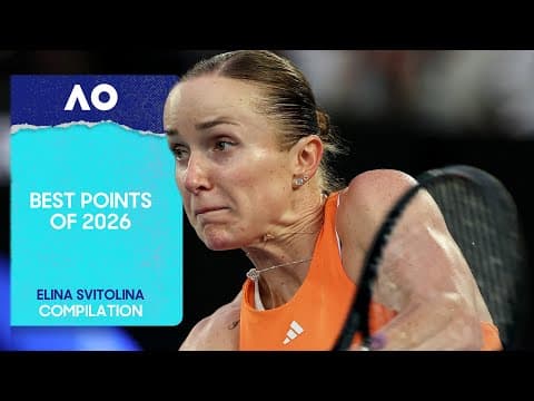 Elina Svitolina | Best Points | Australian Open 2026