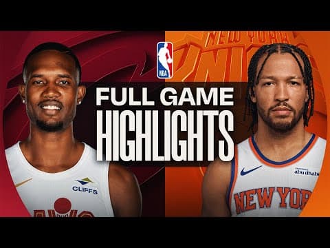 CAVALIERS at KNICKS | FULL GAME HIGHLIGHTS | October 22, 2025