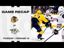 Blackhawks at Predators Game Highlights | 2.26.26