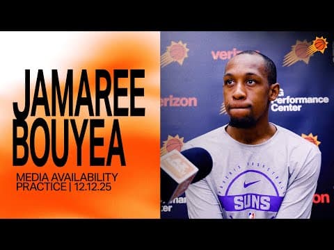 Jamaree Bouyea Practice Media Availability | Phoenix Suns 12-12-25