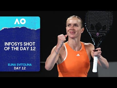 Svitolina's Superb Touch Winner! | Infosys Shot of Day 12 | Australian Open 2026
