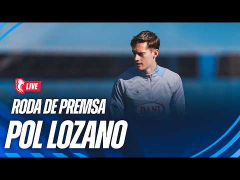 🔴 LIVE | 🎥 Roda de premsa de Pol Lozano