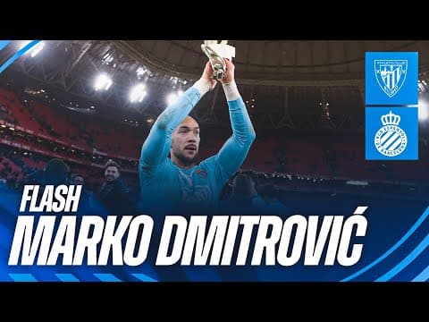 🎙️ FLASH | Marko Dmitrović | #AthleticEspanyol