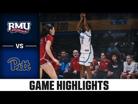 Robert Morris vs. Pitt Game Highlights | 2025-26 Women's Basketball Highlights