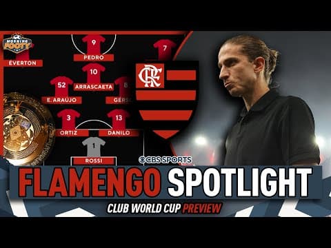 Flamengo Club World Cup PREVIEW | Can Filipe Luís' squad SHOCK THE WORLD? 👀 | Morning Footy