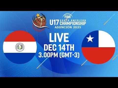 LIVE - Paraguay v Chile | FIBA U17 South American Championship 2025 | Classification 5-6