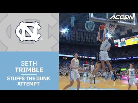 North Carolina's Seth Trimble Stuffs The Dunk Attempt