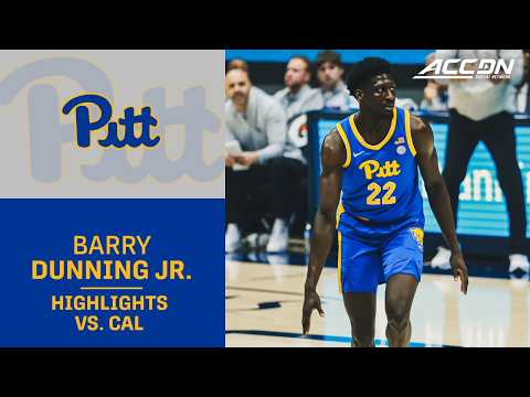 Pitt's Barry Dunning Jr. Highlights vs. Cal