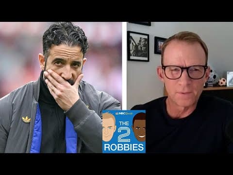 Ruben Amorim 'is just not working' at Manchester United | The 2 Robbies Podcast | NBC Sports