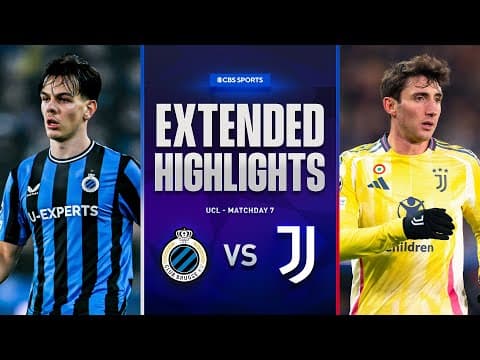 Club Brugge vs. Juventus: Extended Highlights | UCL League Phase MD 7 | CBS Sports