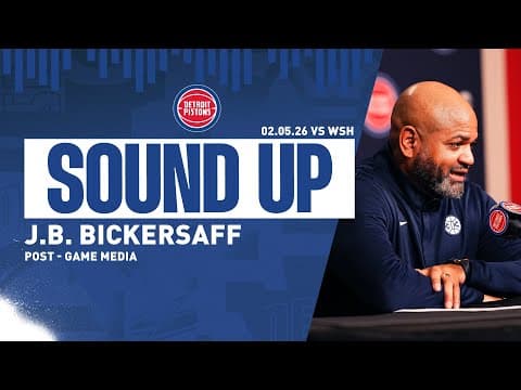 J.B. Bickerstaff Post Game Press Conference | Pistons vs Wizards | 02.05.26