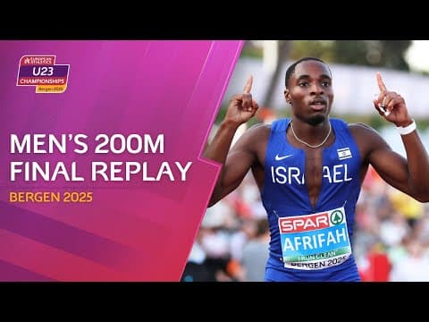 Men’s 200m Final | Bergen 2025 Replay