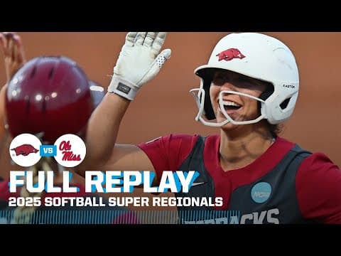 Arkansas vs. Ole Miss: 2025 NCAA softball super regionals Game 2 | FULL REPLAY