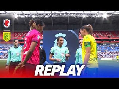 LE MATCH : OL Lyonnes - FC Nantes