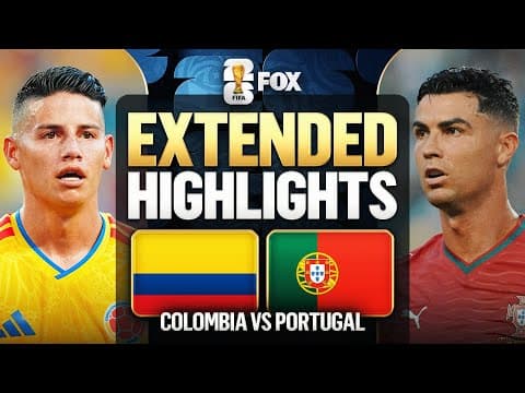 Colombia vs Portugal Extended Highlights 🌎🏆 2026 FIFA World Cup™